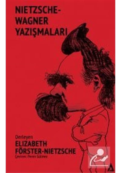 Nietzsche-Wagner Yazışmaları- Kanon Kitap