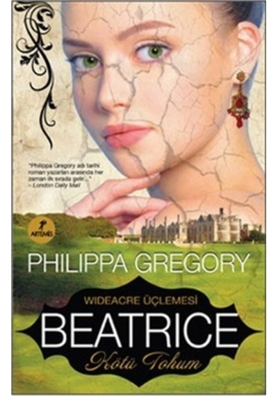 Beatrice Kötü Tohum Philippa Gregory 2.El İadesiz Temiz