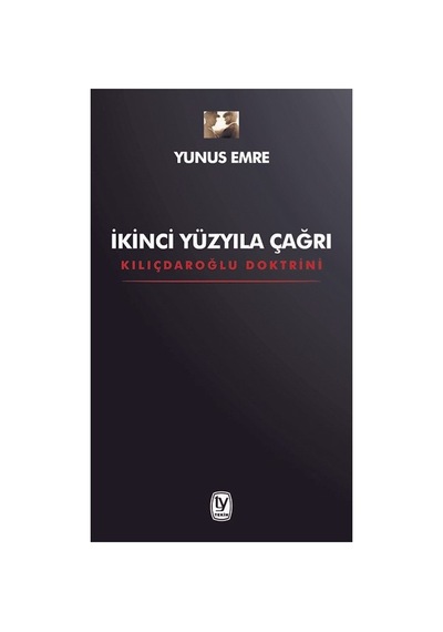 İkinci Yüzyıla Çağrı: Yeni Düşünceler Ve Yaklaşımlar