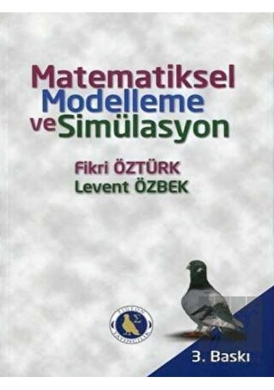 Matematiksel Modelleme ve Simülasyon -  Yazarın Kendi Yayını