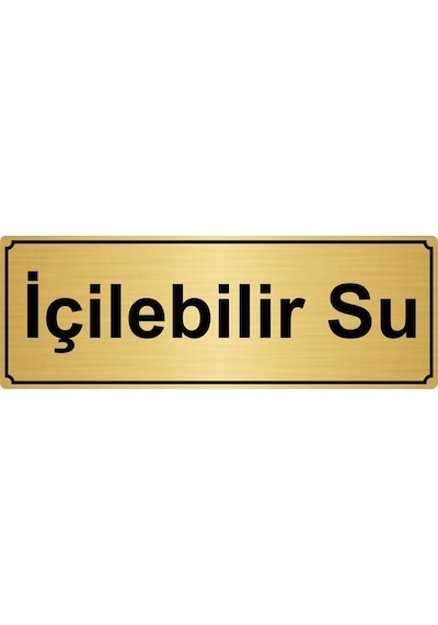 Altın Renk Metal İçilebilir Su Yönlendirme Levhası 10cmx20cm