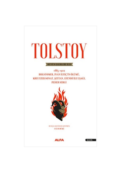 Tolstoy Bütün Eserleri 12 -1885-1902 Holstomer, Ivan Ilyiç In Ölü