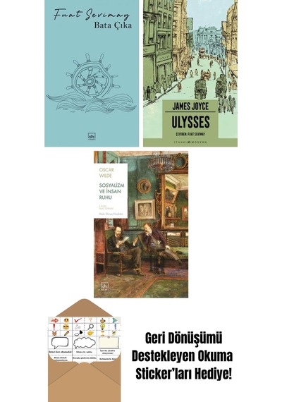 Bata Çıka + Ulysses + Sosyalizm Ve İnsan Ruhu