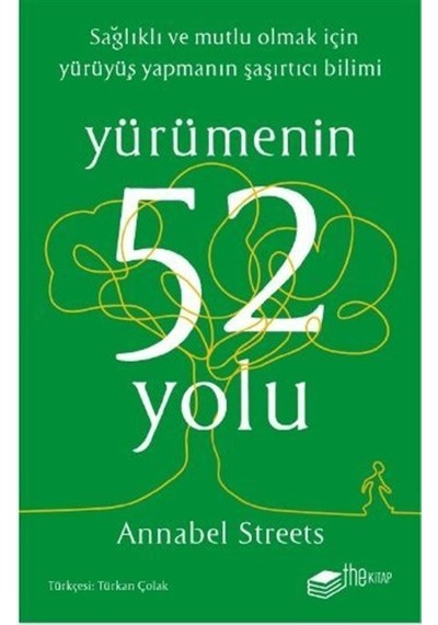 Yürümenin 52 Yolu - Annabel Streets - The Kitap