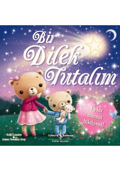 Bir Dilek Tutalım - Holly Lansley - İş Bankası Kültür Yayınları