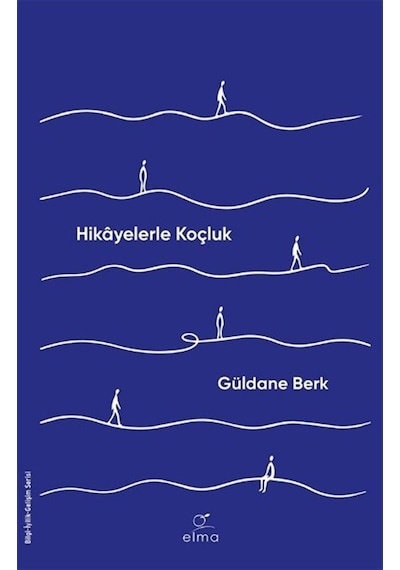 Hikayelerle Koçluk / Güldane Berk