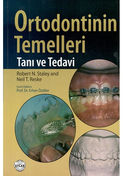Ortodontinin Temelleri Tanı Tedavi
