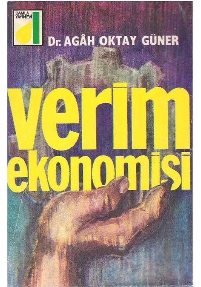 Verim Ekonomisi - Agah Oktay Güner 2.el