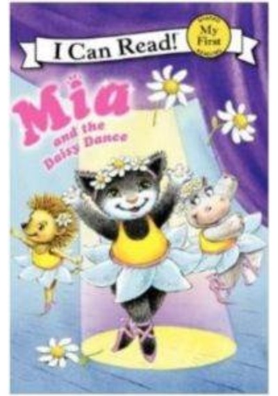 Mia and the Daisy Dance (My First I Can Read) - Robin Farley - Harper Collins US