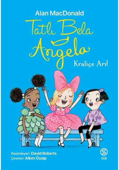 Tatlı Bela Angela - Kraliçe  Arı