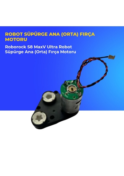 Roborock S8 Maxv Ultra Robot Süpürge Ana Orta Fırça Motoru