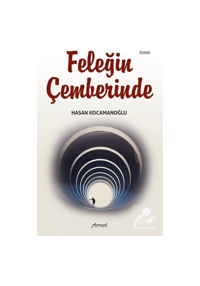 Feleğin Çemberinde - Hasan Kocamanoğlu - Armoni