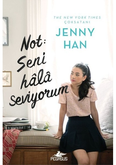 Not: Seni Hâlâ Seviyorum (Ciltli)
