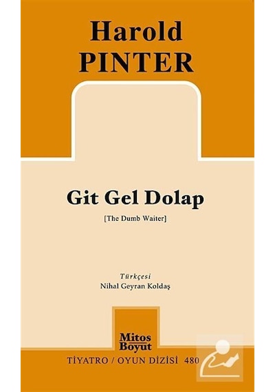 Git Gel Dolap (The Dump Waiter) - Harold Pinter - Mitos Boyut Yayınları