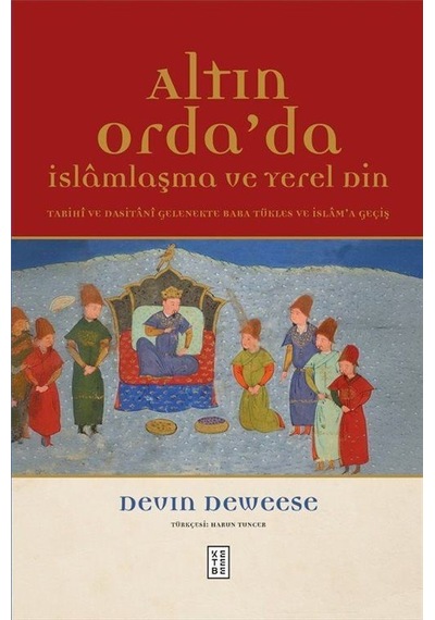 Altın Orda'da / Devin Deweese