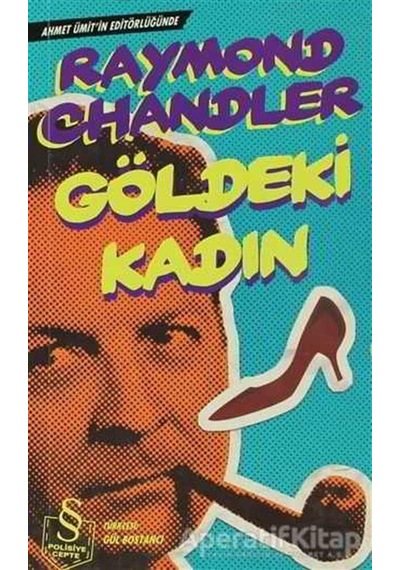 Göldeki Kadın - Raymond Chandler - Everest Yayınları