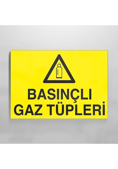 Basınçlı Gaz Tüpleri Uyarı Levhası 30x40cm