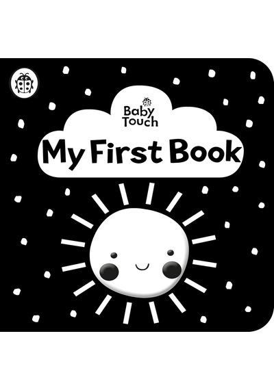 Baby Touch: My First Book: A Black-and-white Cloth Book