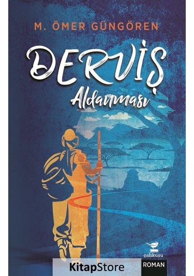 Kitapstore Derviş Aldanması / M. Ömer Güngören