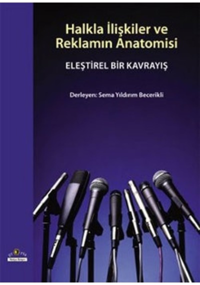 Halkla İlişkiler ve Reklam Anatomisi- Ütopya Yayınevi