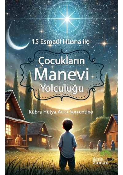 15 Esmaül Hüsna İle Çocukların - Kübra Hülya Arıcı Sorrentino