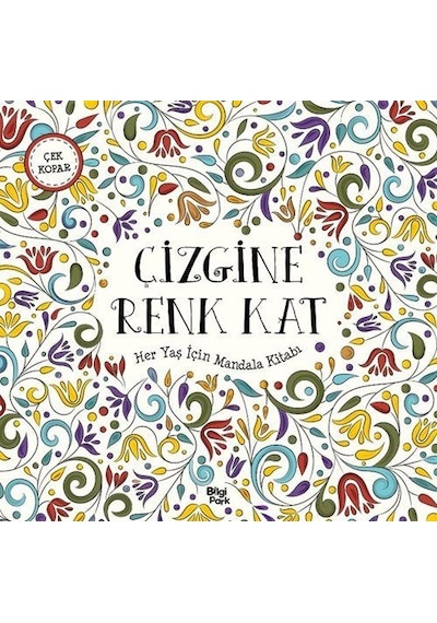 Çizgine Renk Kat / Her Yaş İçin Mandala