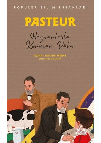 Pasteur - Popüler Bilim İnsanları