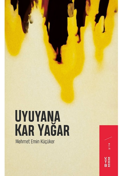 Ketebe Uyanana Kar Yağar