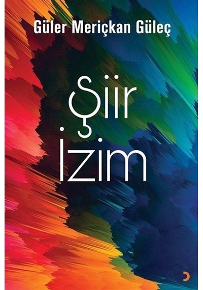 Şiir İzim / Güler Meriçkan Güleç