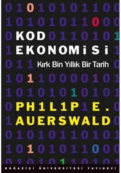 Kod Ekonomisi-Kırk Bin Yıllık Bir Tarih