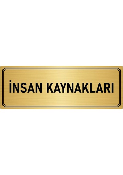Metal Yönlendirme Levhası, Departman Kapı İsimliği İnsan Kaynakalrı 10x20 cm Altın Renk