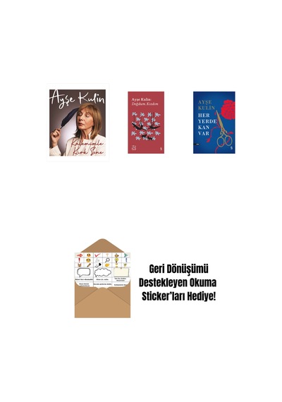 Kalemimle Kırk Sene Ciltli + Everest Açıkhava 19 - Doğdum. Kızdım + Her Yerde Kan Var Ciltli + Okuma Sticker'ları