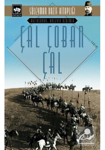 Çal Çoban Çal / Süleyman Nazif 9786254081552