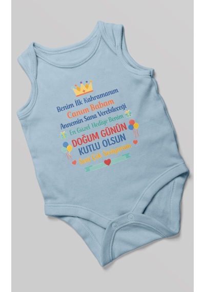Morivokids Canım Babam Doğum Günün Kutlu Olsun Sıfır Kollu Bebek Zıbını %100 Pamuk Bebe Mavisi