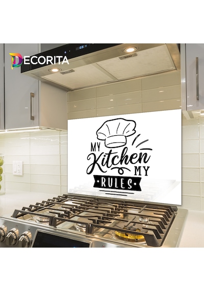 Decorita My Kitchen My Rules  Cam Ocak Arkası Beyaz Fon 49,5x76cm