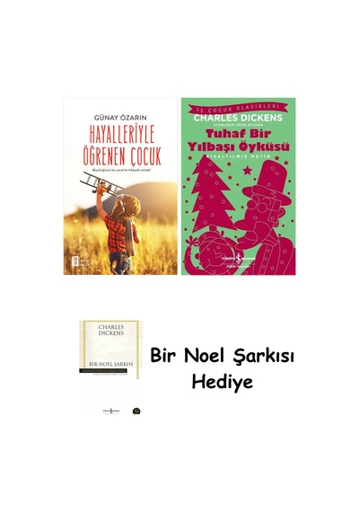 Hayalleriyle Öğrenen Çocuk + Tuhaf Bir Yılbaşı Öyküsü + Bir Noel Şarkısı