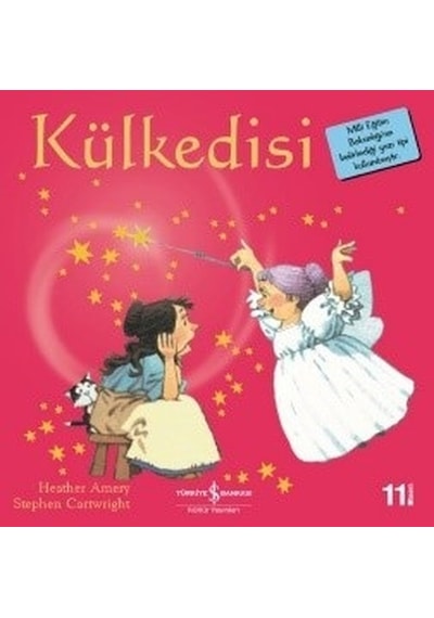 Külkedisi-İlk Okuma Kitaplarım - Heather Amery - İş Bankası Kültür Yayınları