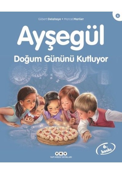 Ayşegül Serisi 06 - Doğum Gününü Kutluyor - Glob-648728