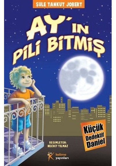 Ayın Pili Bitmiş / Küçük Dedektif Daniel - Ybve-663328