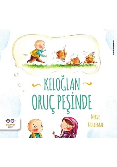 Keloğlan Oruç  Peşinde -