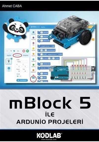 Mblock 5 İle Arduino Projeleri / Ahmet Caba