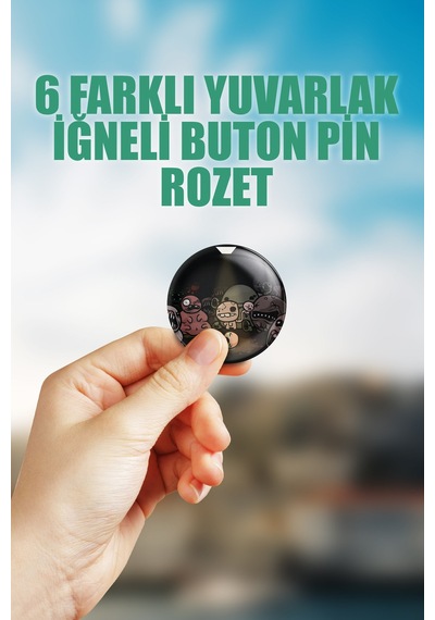 Binding Of Isacc Video Oyun Çanta Süsü İğneli Buton Rozet Seti 6 Adet Altılı