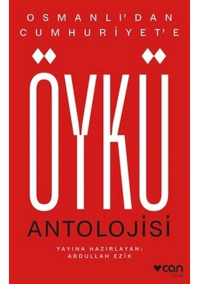 Osmanlı'dan Cumhuriyet'e Öykü Antolojisi
