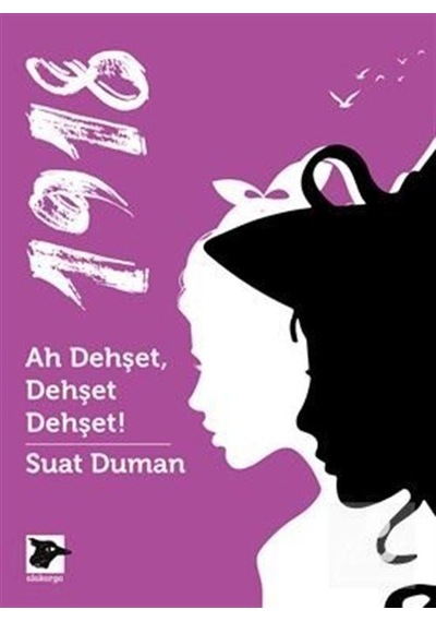 Mercankitap- 1918 / Ah Dehşet, Dehşet Dehşet! / Suat Duman