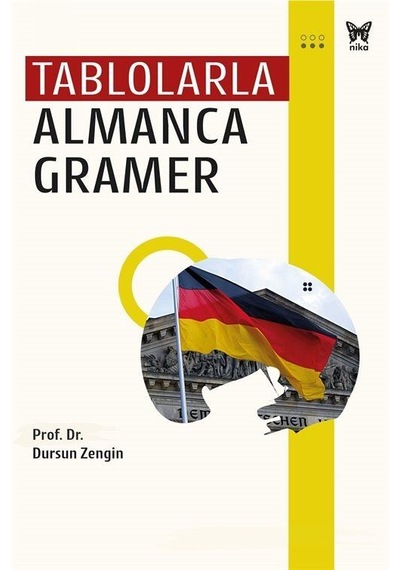 Tablolarla Almanca Gramer / Prof. Dr. Dursun Zengin