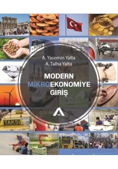 Modern Mikroekonomiye Giriş - A. Yasemin Yalta & A. Talha Yalta