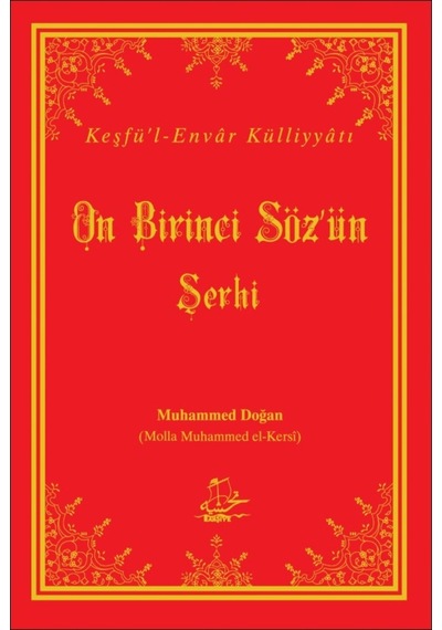 On Birinci Söz'ün Şerhi - 483858544