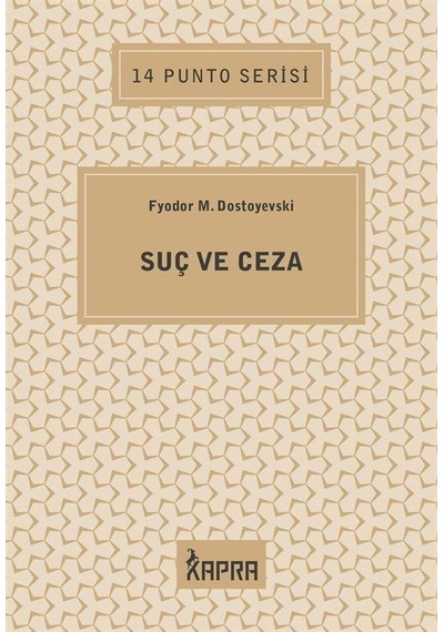 Suç Ve Ceza / 14 Punto Serisi / Fyodor Mihailoviç Dostoyevski