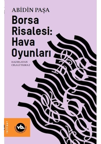 Borsa Risalesi: Hava Oyunları - Abidin Paşa - VakıfBank Kültür Yayınları