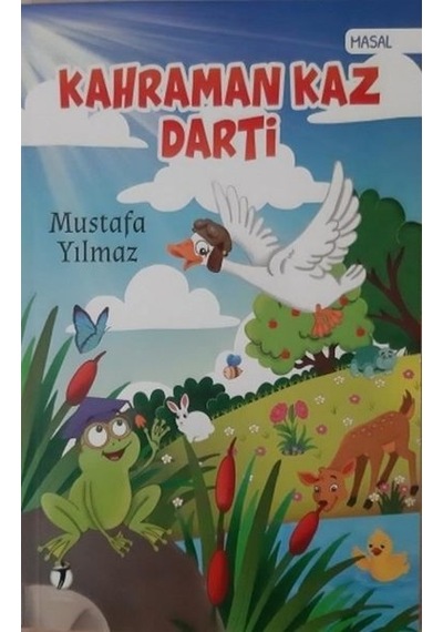 Kahraman Kaz Darti - Mustafa Yılmaz - İki Eylül Yayınevi